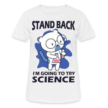 Résignation - J’essaie la science - T-shirt respirant Femme - blanc - Devant - AI Model Female 172 dark (172cm)