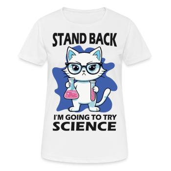 Résignation - J’essaie la science - T-shirt respirant Femme - blanc - Devant - AI Model Female 172 dark (172cm)