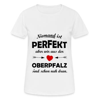 Perfect from the Upper Palatinate - Women's Breathable T-Shirt - white - Front - AI Model Female 172 dark (172cm)