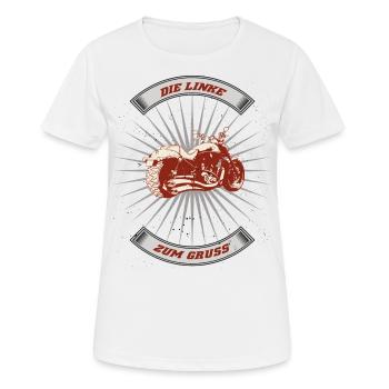 Die Linke zum Gruß - Motorrad Shirt - Frauen T-Shirt atmungsaktiv - Weiß - Vorne - AI Model Female 172 dark (172cm)