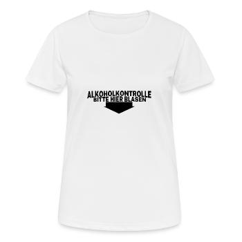 Alkoholkontrolle - Frauen T-Shirt atmungsaktiv - Weiß - Vorne - AI Model Female 172 dark (172cm)