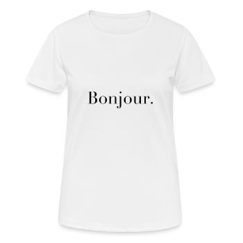 Bonjour - T-shirt respirant Femme - blanc - Devant - AI Model Female 172 dark (172cm)