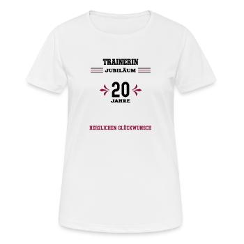 Trainerin 20 Jahre Jubiläum 20. Jubi Training - Frauen T-Shirt atmungsaktiv - Weiß - Vorne - AI Model Female 172 dark (172cm)