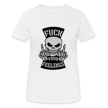 fuck your feelings citation - T-shirt respirant Femme - blanc - Devant - AI Model Female 172 dark (172cm)