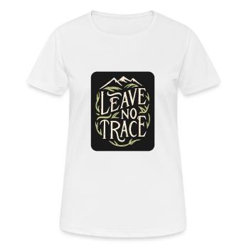 Leave no trace hiking - Women's Breathable T-Shirt - white - Front - AI Model Female 172 dark (172cm)