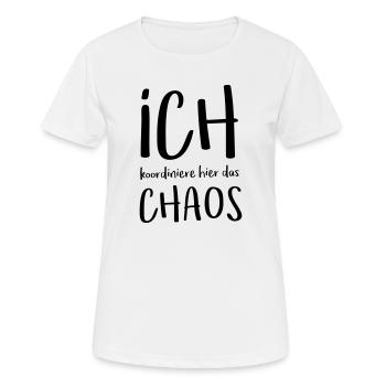 Chaos = Ich - Frauen T-Shirt atmungsaktiv - Weiß - Vorne - AI Model Female 172 dark (172cm)