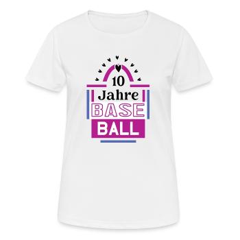 10 Jahre Baseball Jubiläum Baseballspielerin - Frauen T-Shirt atmungsaktiv - Weiß - Vorne - AI Model Female 172 dark (172cm)