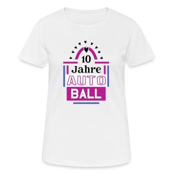 10 Jahre Autoball Jubiläum Autoballspielerin - Frauen T-Shirt atmungsaktiv - Weiß - Vorne - AI Model Female 172 dark (172cm)