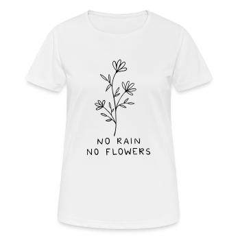 No Rain No Flowers - Women's Breathable T-Shirt - white - Front - AI Model Female 172 dark (172cm)