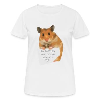 Hamster Zettel Botschaft - Toller Mensch bist - Frauen T-Shirt atmungsaktiv - Weiß - Vorne - AI Model Female 172 dark (172cm)