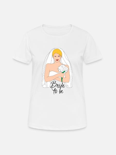 bride to be blond 2 - Women's Breathable T-Shirt - white
