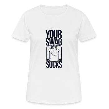 Votre Swag Sucks - T-shirt respirant Femme - blanc - Devant - AI Model Female 172 dark (172cm)