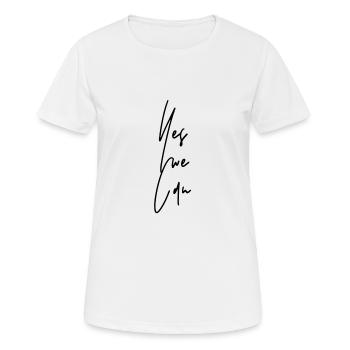 yes we can - Frauen T-Shirt atmungsaktiv - Weiß - Vorne - AI Model Female 172 dark (172cm)