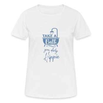 Prenez un bain vous sale hippie drôle en disant bain - T-shirt respirant Femme - blanc - Devant - AI Model Female 172 dark (172cm)