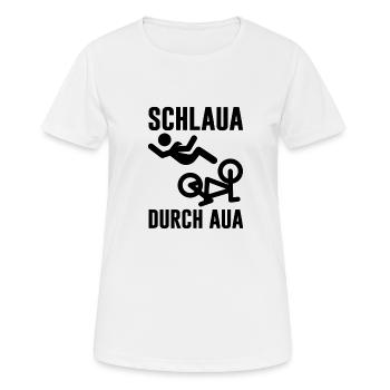 Schlaua durch Aua Radfahren Humor Lustiger Spruch - Frauen T-Shirt atmungsaktiv - Weiß - Vorne - AI Model Female 172 dark (172cm)