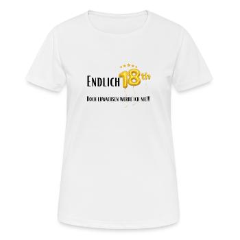 Endlich 18 - Frauen T-Shirt atmungsaktiv - Weiß - Vorne - AI Model Female 172 dark (172cm)