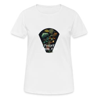 Plant Addicted - Pflanzensüchtig - Frauen T-Shirt atmungsaktiv - Weiß - Vorne - AI Model Female 172 dark (172cm)