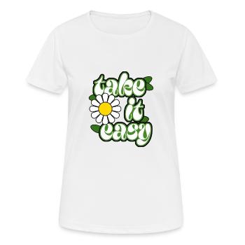 Take it Easy genieße das Leben - Frauen T-Shirt atmungsaktiv - Weiß - Vorne - AI Model Female 172 dark (172cm)