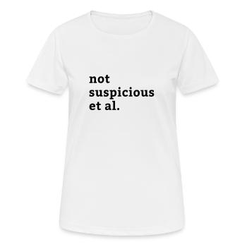 not suspicious et al. - Frauen T-Shirt atmungsaktiv - Weiß - Vorne - AI Model Female 172 dark (172cm)