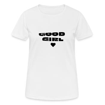 Good Girl - Frauen T-Shirt atmungsaktiv - Weiß - Vorne - AI Model Female 172 dark (172cm)