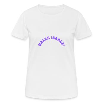 Halle (Saale) - Frauen T-Shirt atmungsaktiv - Weiß - Vorne - AI Model Female 172 dark (172cm)