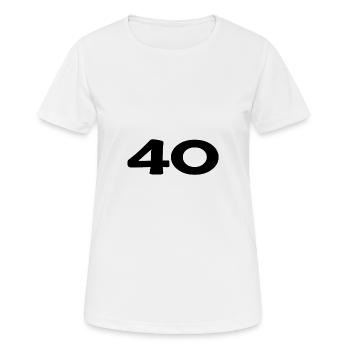 40. 40 ANS. 40e ANNIVERSAIRE. ANNIVERSAIRE 40 ANS. - T-shirt respirant Femme - blanc - Devant - AI Model Female 172 dark (172cm)