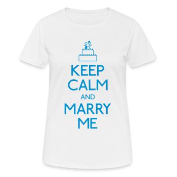 Keep Calm marry me - Frauen T-Shirt atmungsaktiv - Weiß - Vorne - AI Model Female 172 dark (172cm)