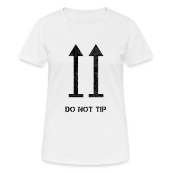 'DO NOT TIP' - Frauen T-Shirt atmungsaktiv - Weiß - Vorne - AI Model Female 172 dark (172cm)