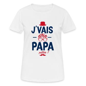 Je vais être papa. Putain ! futur papa ,futur père - T-shirt respirant Femme - blanc - Devant - AI Model Female 172 dark (172cm)