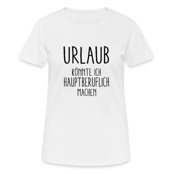 Urlaub - Frauen T-Shirt atmungsaktiv - Weiß - Vorne - AI Model Female 172 dark (172cm)