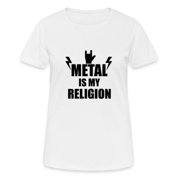 Heavy Metal is my religion - Frauen T-Shirt atmungsaktiv - Weiß - Vorne - AI Model Female 172 dark (172cm)