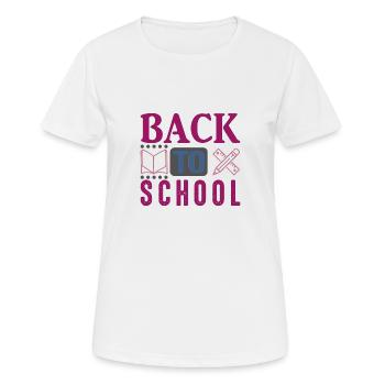 Rentrée scolaire, rentrée, fin des vacances d’été, plaisir - T-shirt respirant Femme - blanc - Devant - AI Model Female 172 dark (172cm)