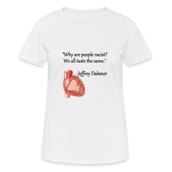 Jeffrey Dahmer - Frauen T-Shirt atmungsaktiv - Weiß - Vorne - AI Model Female 172 dark (172cm)