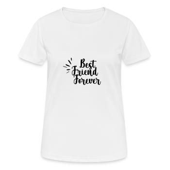 Best friends forever - Women's Breathable T-Shirt - white - Front - AI Model Female 172 dark (172cm)