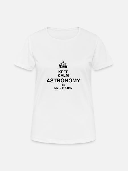Astronomy / Astronomer / Astronomie / Astronom - Women's Breathable T-Shirt - white