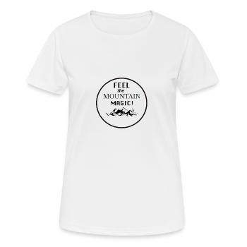 Ressentez la magie de la montagne! - T-shirt respirant Femme - blanc - Devant - AI Model Female 172 dark (172cm)