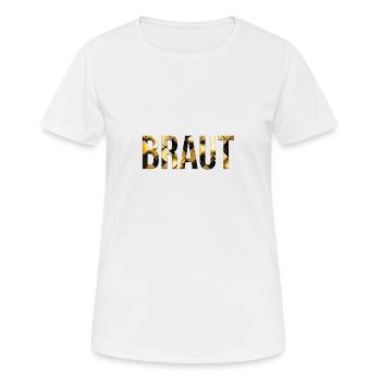 TEAM BRIDE! Schwarz Gold Cool personalisierbar - Frauen T-Shirt atmungsaktiv - Weiß - Vorne - AI Model Female 172 dark (172cm)