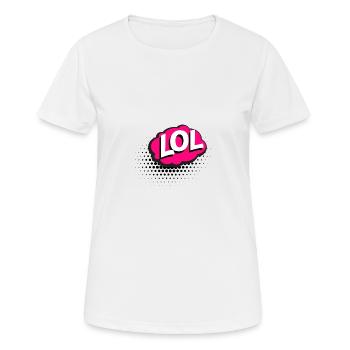 lol idée cadeau - T-shirt respirant Femme - blanc - Devant - AI Model Female 172 dark (172cm)