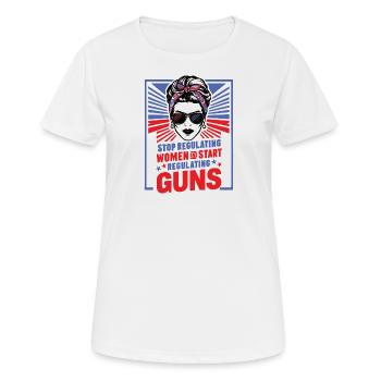 Arrêtez de réglementer les femmes et commencez à réglementer les armes à feu - T-shirt respirant Femme - blanc - Devant - AI Model Female 172 dark (172cm)