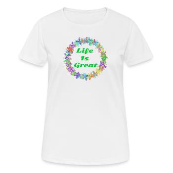 Life is great! - Women's Breathable T-Shirt - white - Front - AI Model Female 172 dark (172cm)