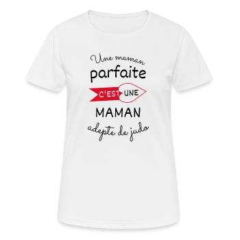 Une maman parfaite c est une maman adepte de judo - T-shirt respirant Femme - blanc - Devant - AI Model Female 172 dark (172cm)