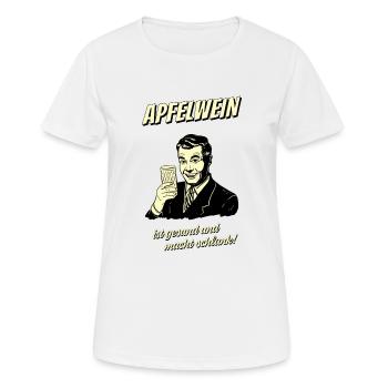 Apfelwein ist gesund und macht schlank! Halo Weiß - Frauen T-Shirt atmungsaktiv - Weiß - Vorne - AI Model Female 172 dark (172cm)