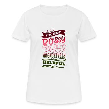 Je ne suis pas autoritaire, je suis juste agressivement utile - T-shirt respirant Femme - blanc - Devant - AI Model Female 172 dark (172cm)