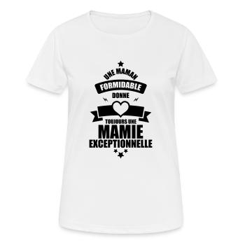 une maman formidable donne toujours une mamie - T-shirt respirant Femme - blanc - Devant - AI Model Female 172 dark (172cm)