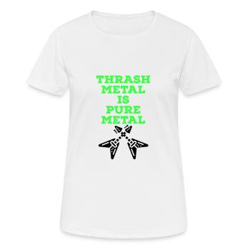 Thrash metal is pure metal - Frauen T-Shirt atmungsaktiv - Weiß - Vorne - AI Model Female 172 dark (172cm)