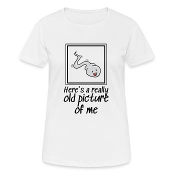 Hier ist ein wirklich altes Bild von mir - Frauen T-Shirt atmungsaktiv - Weiß - Vorne - AI Model Female 172 dark (172cm)