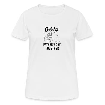 Cadeaux pour la fête des pères Notre première fête des pères ensemble - T-shirt respirant Femme - blanc - Devant - AI Model Female 172 dark (172cm)
