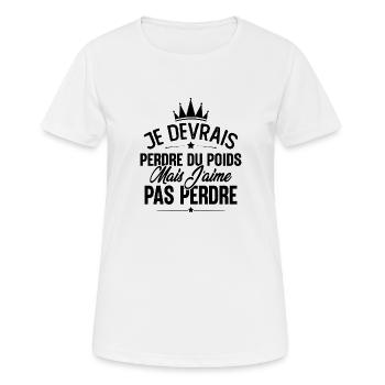 Je devrais perdre du poids mais j'aime pas perdre - T-shirt respirant Femme - blanc - Devant - AI Model Female 172 dark (172cm)