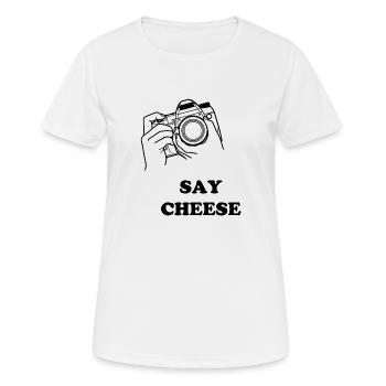 say cheese - Frauen T-Shirt atmungsaktiv - Weiß - Vorne - AI Model Female 172 dark (172cm)