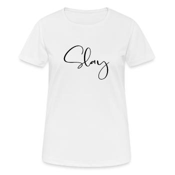 Slay - youth word - Women's Breathable T-Shirt - white - Front - AI Model Female 172 dark (172cm)